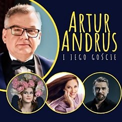 Bilety na koncert Artur Andrus i jego goście w Warszawie - 24-05-2021