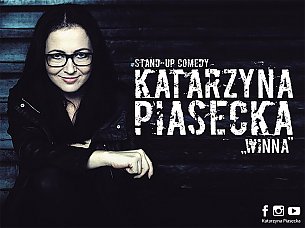 Bilety na koncert Katarzyna Piasecka - hype-art prezentuje: Katarzyna Piasecka w programie WINNA - 27-03-2019