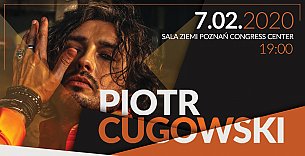 Bilety na koncert Piotr Cugowski - "40" Akustycznie w Poznaniu - 07-02-2020