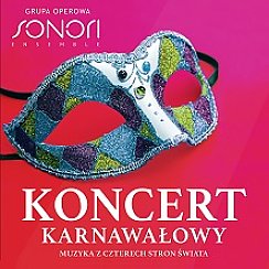Bilety na koncert Karnawałowy: Muzyka z Czterech Stron Świata - Sonori Ensemble we Wrocławiu - 24-01-2020