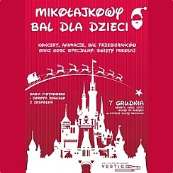 Bilety na koncert Mikołajkowy Bal Dla Dzieci - Święty Mikołaj w Vertigo we Wrocławiu - 07-12-2019