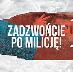 Bilety na koncert Zadzwońcie po milicję! w Poznaniu - 11-01-2020