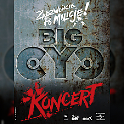 Bilety na koncert BIG CYC - trasa ZADZWOŃCIE PO MILICJĘ w Bydgoszczy - 17-10-2021