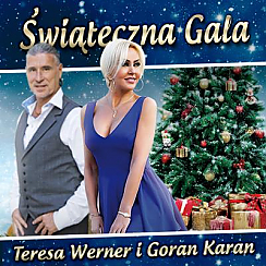 Bilety na koncert TERESA WERNER I GORAN KARAN - ŚWIĄTECZNA GALA w Rybniku - 11-12-2019