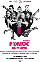 Bilety na spektakl Pomoc Domowa - Uroczysta Gala - Premiera - Warszawa - 10-12-2019