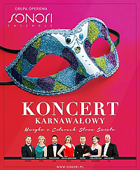 Bilety na koncert Grupa Operowa Sonori Ensemble - Koncert Karnawałowy "Muzyka z Czterech Stron Świata" w Dusznikach -Zdroju - 05-01-2020
