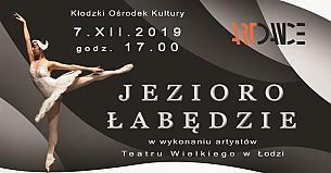 Bilety na spektakl Balet Jezioro Łabędzie - Jezioro Łabędzie, balet - Kłodzko - 07-12-2019