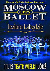 Bilety na koncert MOSCOW CITY BALLET - JEZIORO ŁABĘDZIE w Łodzi - 11-12-2019