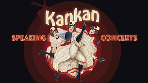 Bilety na koncert SPEAKING CONCERTS - "Kankan - czyli zawracanie głowy nogami" w Poznaniu - 15-01-2020