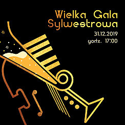 Bilety na koncert Wielka Gala Sylwestrowa w Toruniu - 31-12-2019
