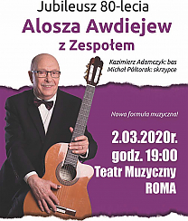 Bilety na koncert Jubileusz 80-lecia. Alosza Awdiejew z Zespołem. w Warszawie - 02-03-2020
