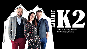 Bilety na kabaret K2 w Koziegłowach - 29-11-2019