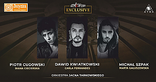 Bilety na koncert ATMASFERA EXCLUSIVE – Piotr Cugowski , Michał Szpak, Dawid Kwiatkowski w Katowicach - 25-01-2020
