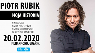 Bilety na koncert Piotr Rubik - Moja Historia w Gdańsku - 20-02-2020
