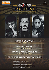 Bilety na koncert Atmasfera Exclusive - Piotr Cugowski, Michał Szpak oraz Dawid Kwiatkowski w Krakowie - 14-12-2019