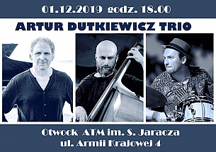 Bilety na koncert Artur Dutkiewicz Trio w Otwocku - 01-12-2019