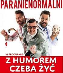 Bilety na kabaret PARANIENORMALNI w Wągrowcu - 15-11-2019