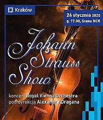Bilety na koncert Johann Strauss Show i Przyjaciele - Gala &quot;JOHANN STRAUSS SHOW i PRZYJACIELE&quot; w Krakowie - 26-01-2020