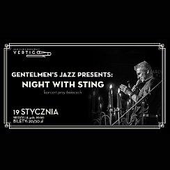 Bilety na koncert Gentelmen's Jazz presents: Night with Sting we Wrocławiu - 19-01-2020