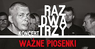 Bilety na koncert Raz Dwa Trzy - Raz, dwa, trzy - Ważne piosenki  w Koszalinie - 12-11-2018