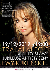 Bilety na koncert Kulisy Sławy, czyli spotkanie z Gwiazdą - Ewa Kuklińska w Warszawie - 19-12-2019