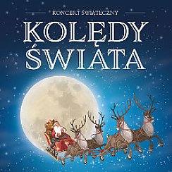 Bilety na koncert KOLĘDY ŚWIATA - WYJATKOWY KONCERT KOLĘD w Krakowie - 25-12-2018