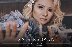 Bilety na koncert Ania Karwan - Wszystko w Białymstoku - 01-12-2020