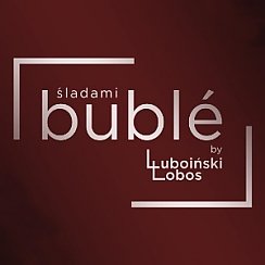 Bilety na koncert Śladami Michael'a Buble we Wrocławiu - 22-01-2020