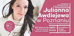 Bilety na koncert JULIANNA AWDIEJEWA W POZNANIU. Koncert Charytatywny Fundacji CHCEmisie - 25-01-2020