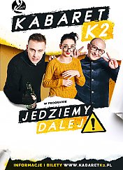 Bilety na kabaret K2 - Jedziemy dalej w Paczkowie - 01-12-2019