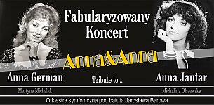 Bilety na koncert Anna&Anna koncert fabularyzowany w Białymstoku - 05-04-2020