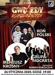 Bilety na kabaret Gwiazdy Kabaretu - rejestracja TV4 Grupa Mocarta, Ireneusz Krosny, Koń Polski w Warszawie - 26-01-2020
