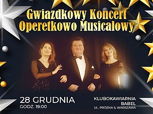 Bilety na koncert Gwiazdkowy Koncert Operetkowo Musicalowy w Warszawie - 28-12-2019