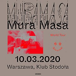 Bilety na koncert Mura Masa w Warszawie - 10-03-2020