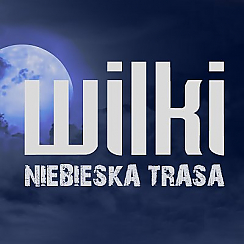 Bilety na koncert Wilki - Niebieska Trasa - Toruń - 11-01-2020