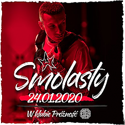 Bilety na koncert SMOLASTY | PRÓŻNOŚĆ w Poznaniu - 24-01-2020