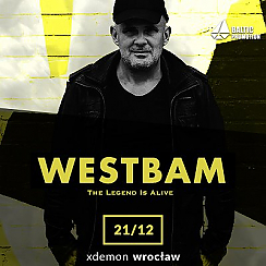 Bilety na koncert Westbam - The Legend Is Alive / X-Demon Wrocław - 21-12-2019
