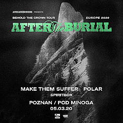 Bilety na koncert After The Burial + MTS, Polar, Spiritbox w Poznaniu - 05-03-2020