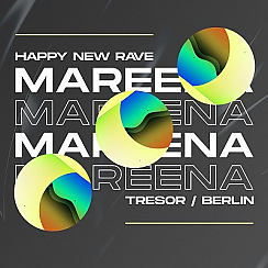 Bilety na koncert Happy New Rave: Mareena (TRESOR/Berlin) w Sopocie - 31-12-2019