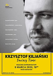 Bilety na koncert Krzysztof Kiljański – Swing Time w Kielcach - 08-03-2020