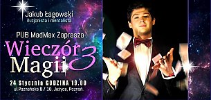 Bilety na koncert Magik - Iluzjonista i Mentalista Jakub Łagowski show w Poznaniu - 24-01-2020