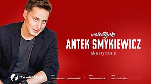 Bilety na koncert Antek Smykiewicz Akustycznie | Walentynki w Warszawie - 14-02-2020