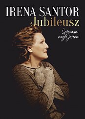 Bilety na koncert Irena Santor - Jubileusz. Śpiewam, czyli jestem w Kielcach - 24-11-2019