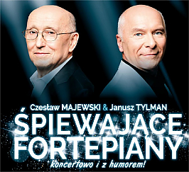 Bilety na koncert Czesław MAJEWSKI & Janusz TYLMAN - Śpiewające fortepiany w Siemianowicach Śląskich - 09-02-2020