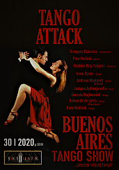 Bilety na Ethno Jazz Festival- Muzyka Świata TANGO ATTACK - Buenos Aires Tango Show