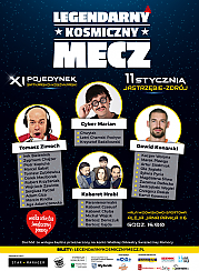 Bilety na kabaret Legendarny Kosmiczny Mecz w Jastrzębiu-Zdroju - 11-01-2020