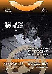 Bilety na koncert "Ballady Bez Blagi" Recital Autorski Ewy Gaworskiej. w Warszawie - 19-01-2020