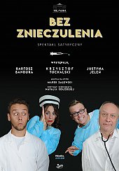 Bilety na spektakl Bez znieczulenia - Spektakl kabaretowy o służbie zdrowia z przymrużeniem oka - Gorzów Wielkopolski - 11-01-2020