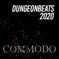 Bilety na koncert Dungeon Beats 018 feat. Commodo [UK] w Sopocie - 22-05-2020