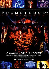 Bilety na spektakl Prometeusz 4K - Częstochowa - 08-03-2020